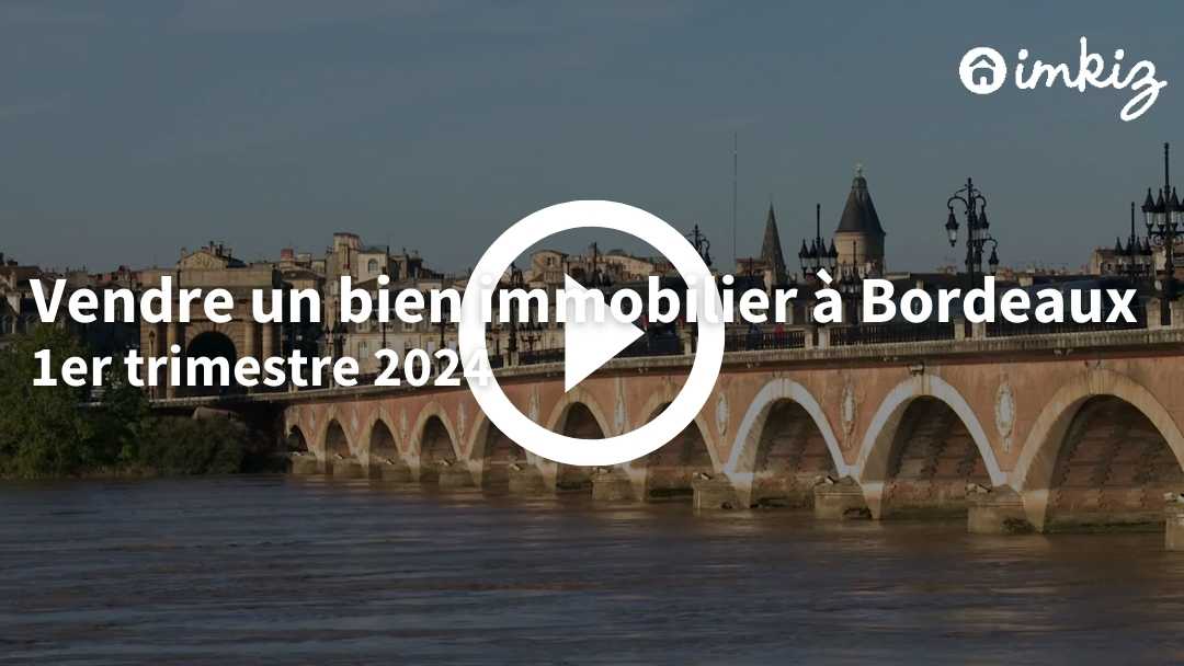 Marché immobilier 2024 à Bordeaux prix et tendances